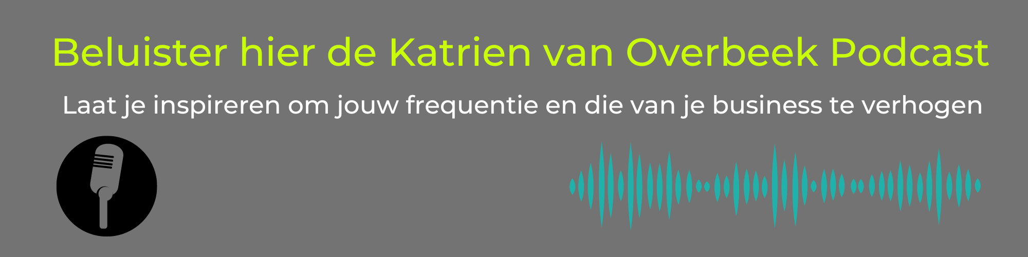 katrien van Overbeek Podcast